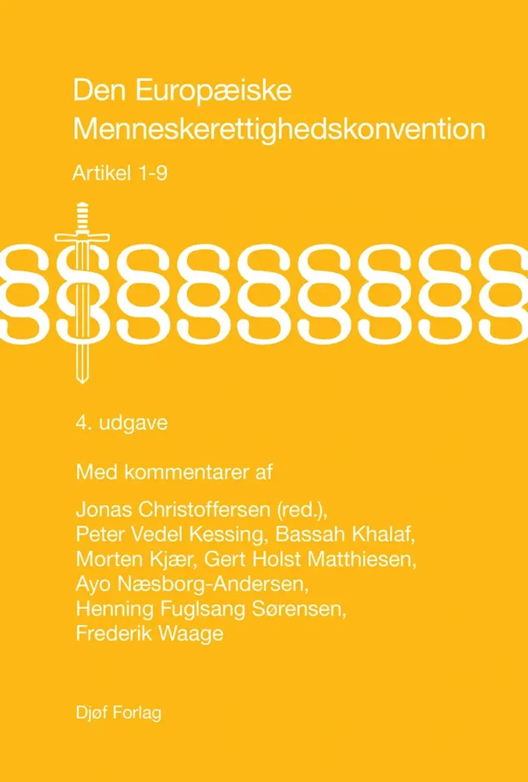 Den Europæiske Menneskerettighedskonvention af Sten Schaumburg-Müller