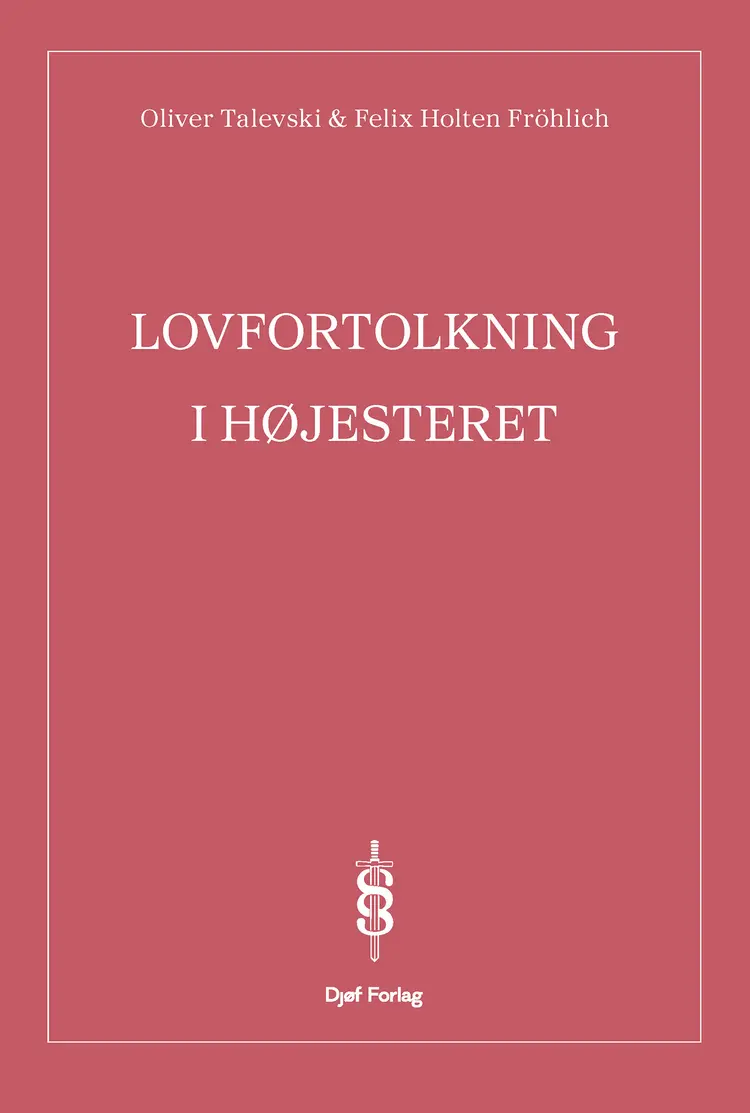 Lovfortolkning i Højesteret af Oliver Talevski