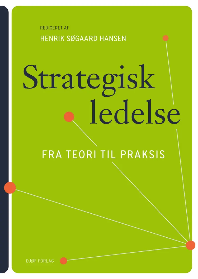 Strategisk ledelse af Henrik Søgaard Hansen (red.)