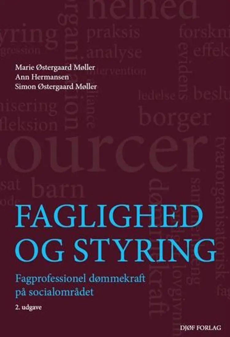 Faglighed og styring af Marie Østergaard Møller
