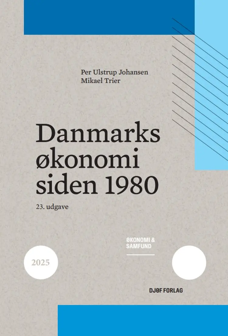 Danmarks økonomi siden 1980 af Per Ulstrup Johansen
