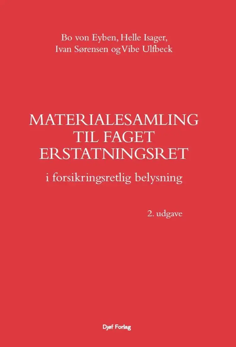 Materialesamling til faget erstatningsret af Bo von Eyben