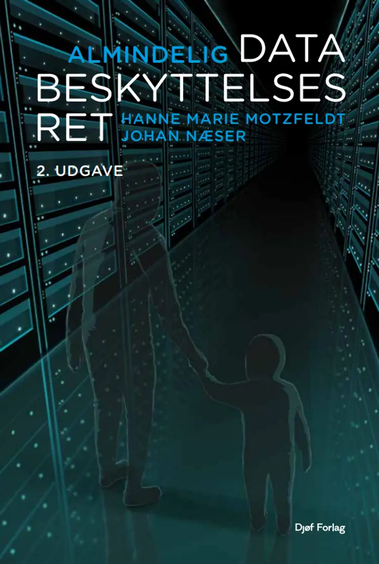 Almindelig databeskyttelsesret af Hanne Marie Motzfeldt