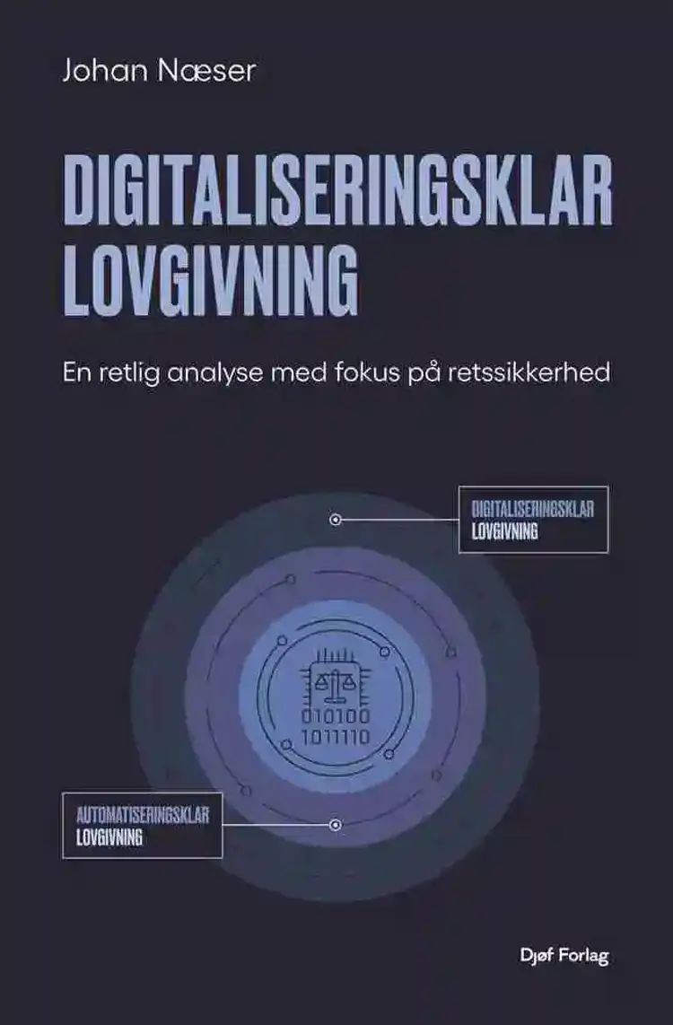 Digitaliseringsklar lovgivning af Johan Næser