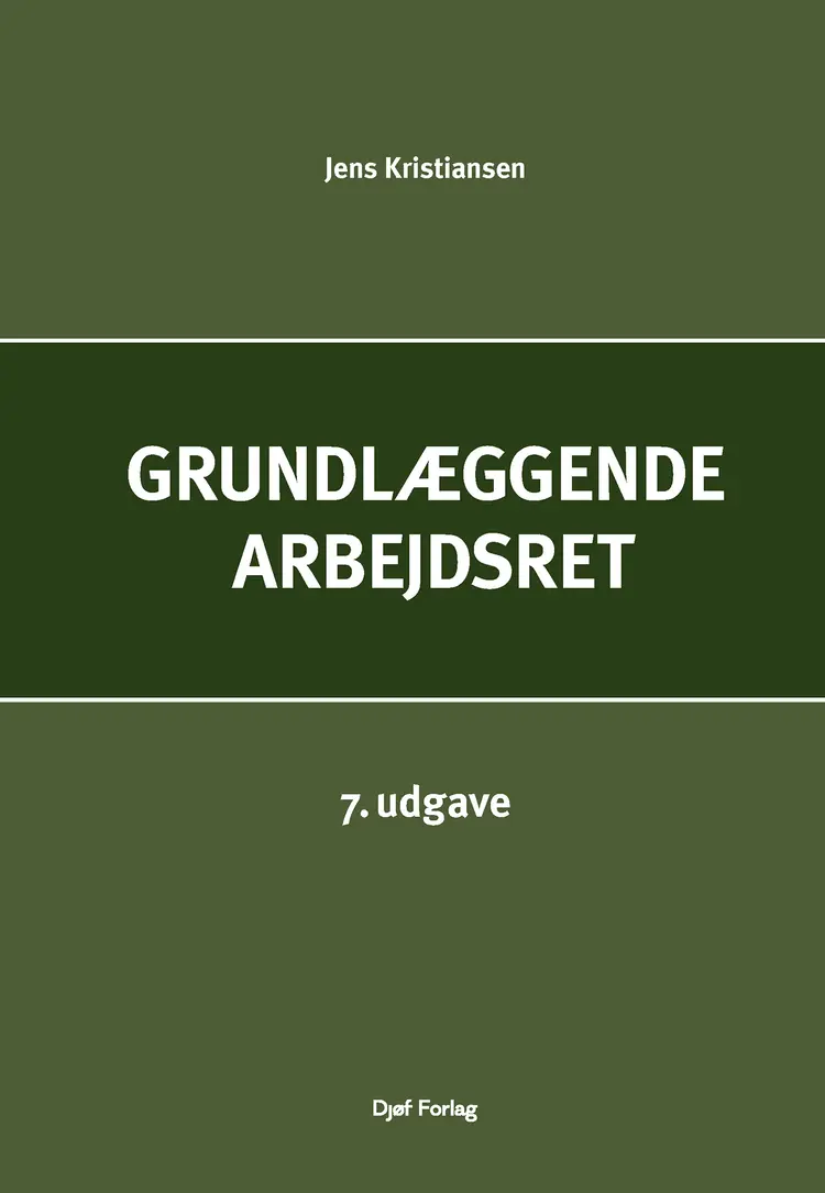 Grundlæggende arbejdsret af Jens Kristiansen