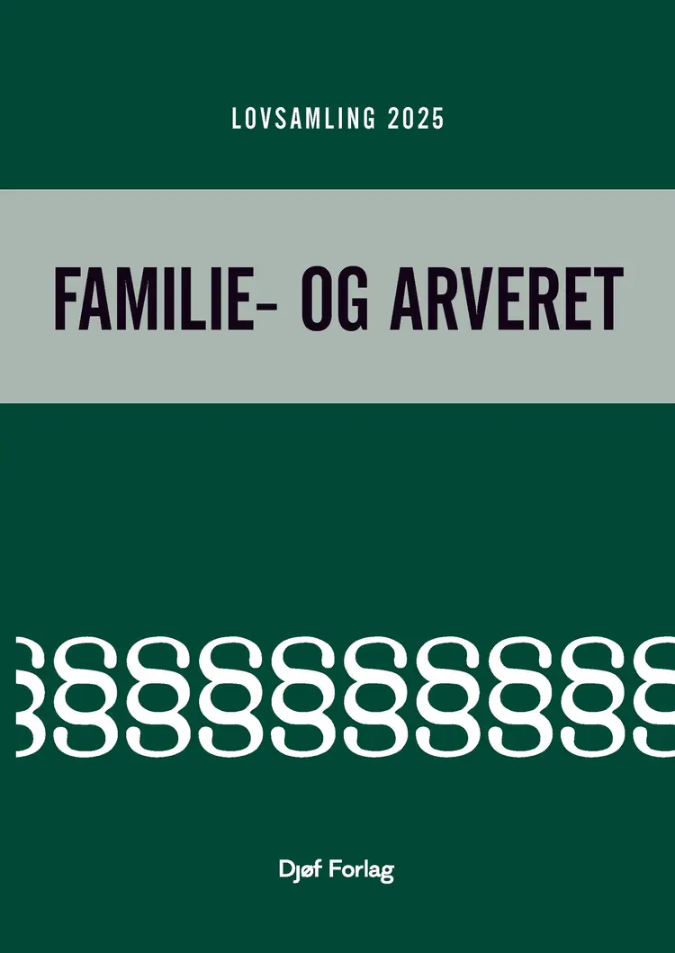 Lovsamling 2025 - Familie- og arveret af Nikolaj Maul Sørensen (red.)