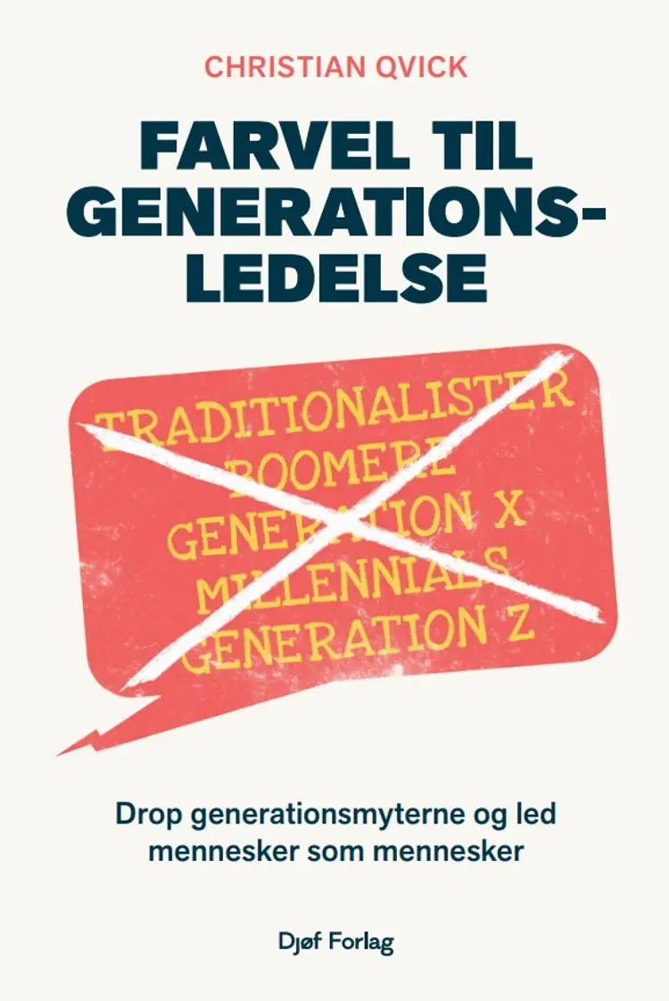 Farvel til generationsledelse af Christian Qvick