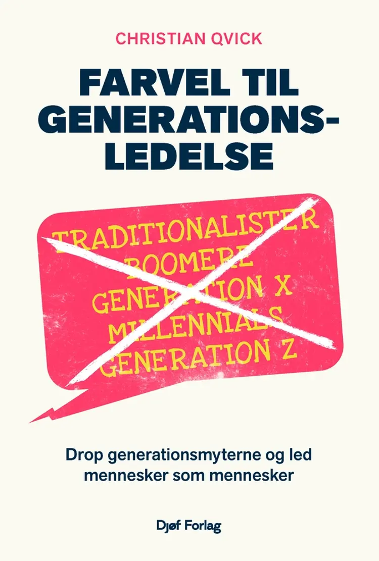 Farvel til generationsledelse af Christian Qvick
