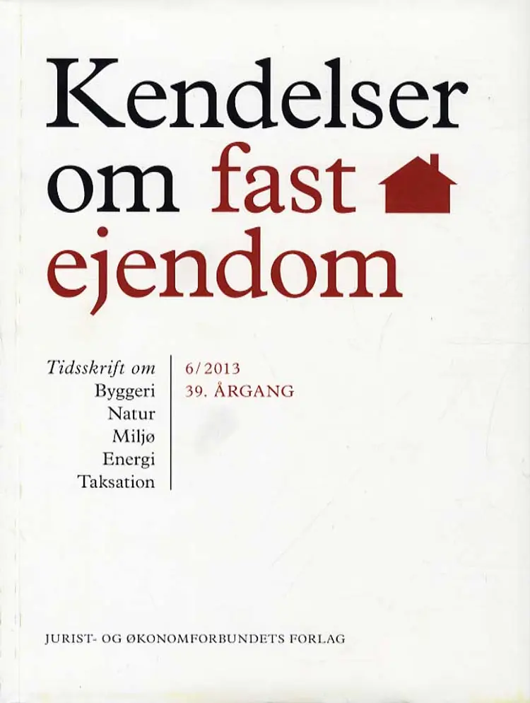 Kendelser om fast ejendom 2013 / 6 af Ellen Margrethe Basse