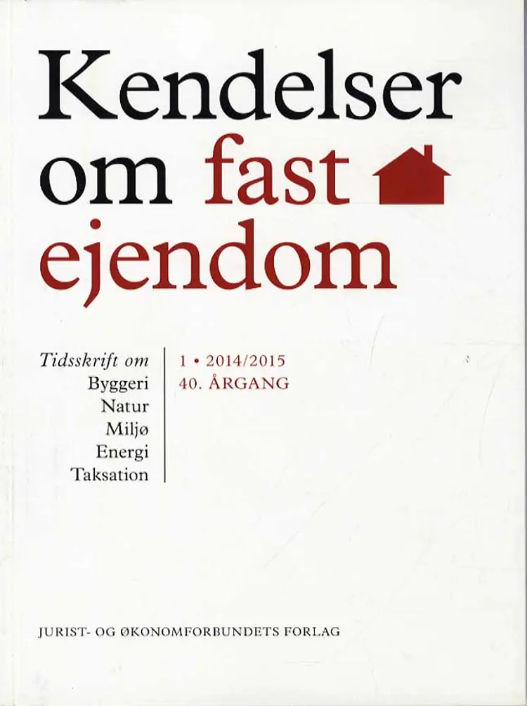 Kendelser om fast ejendom 2014 / 1 af Ellen Margrethe Basse