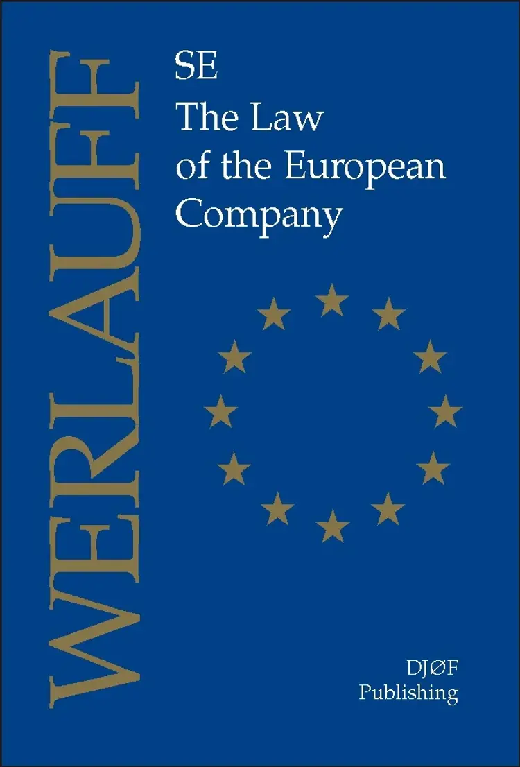SE - the law of the European company af Erik Werlauff