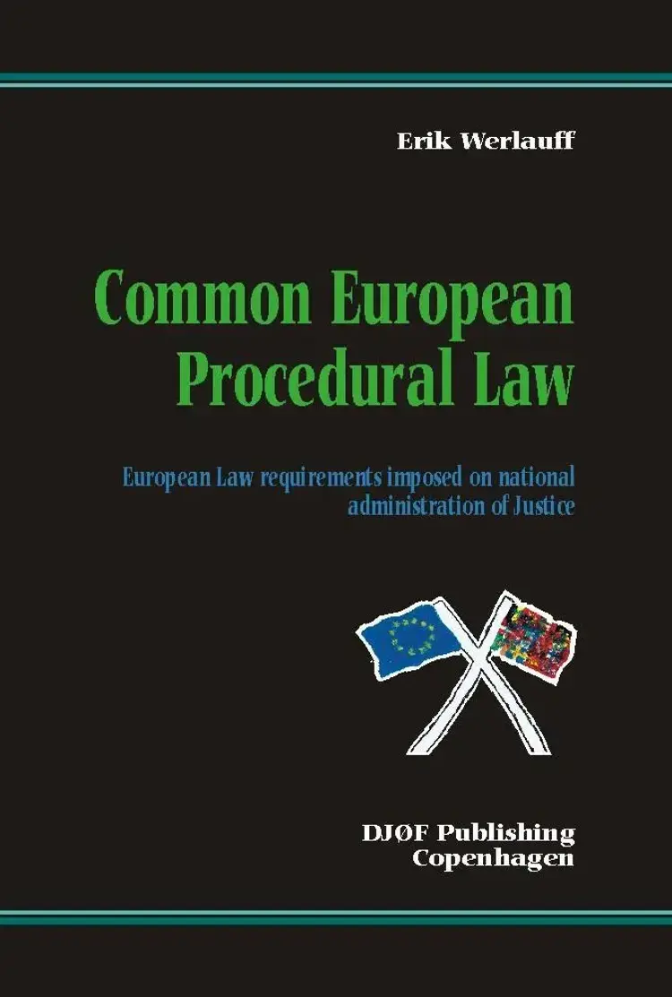Common European procedural law af Erik Werlauff