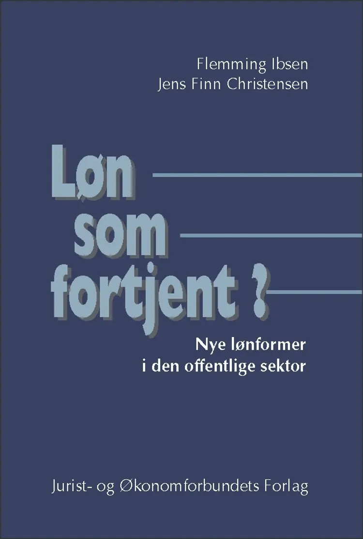 Løn som fortjent? af Ibsen Flemming