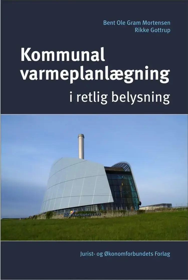 Kommunal varmeplanlægning af Bent Ole Gram Mortensen