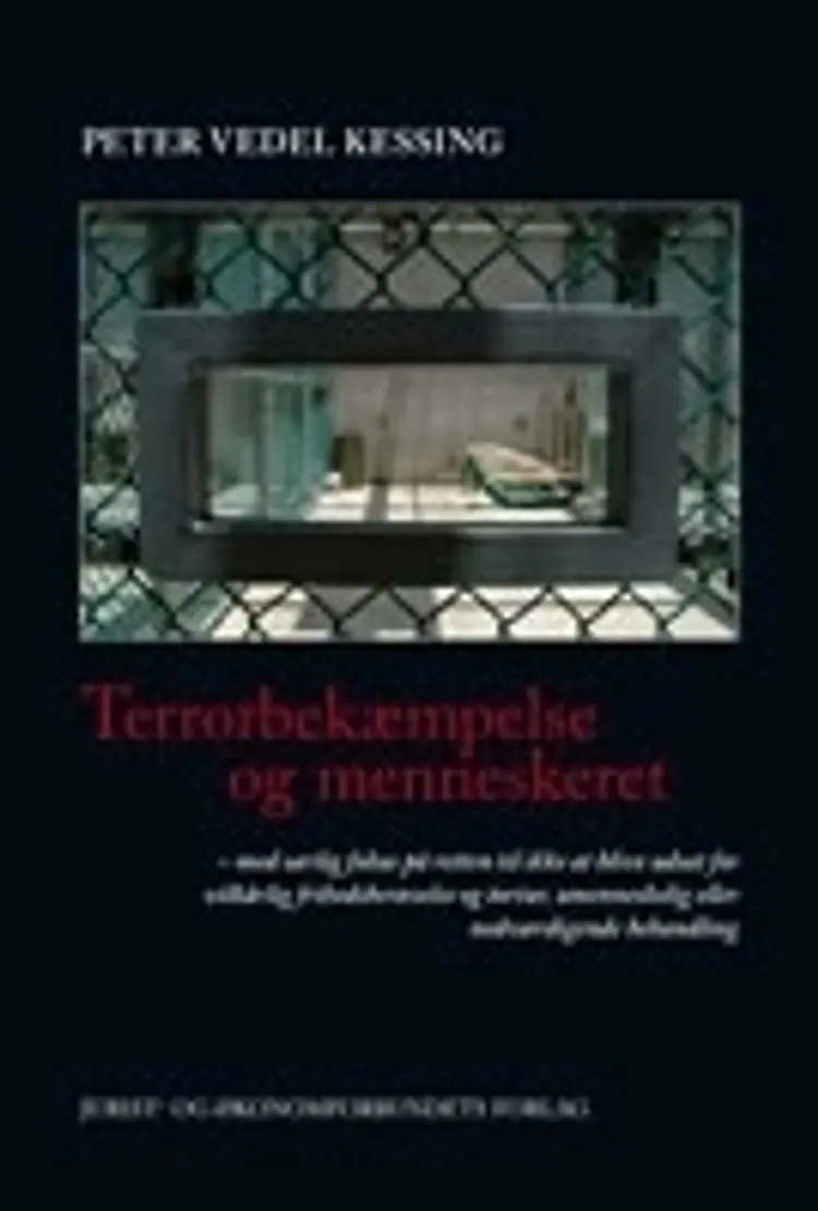 Terrorbekæmpelse og menneskeret af Peter Vedel Kessing