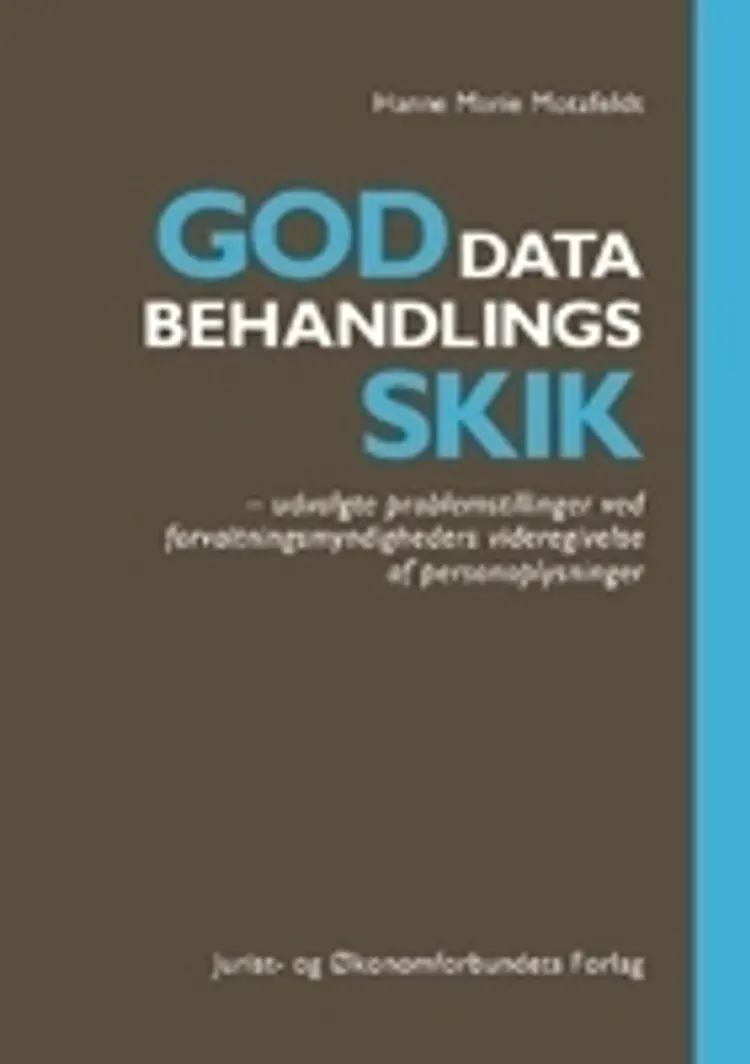 God databehandlingsskik af Hanne Marie Motzfeldt