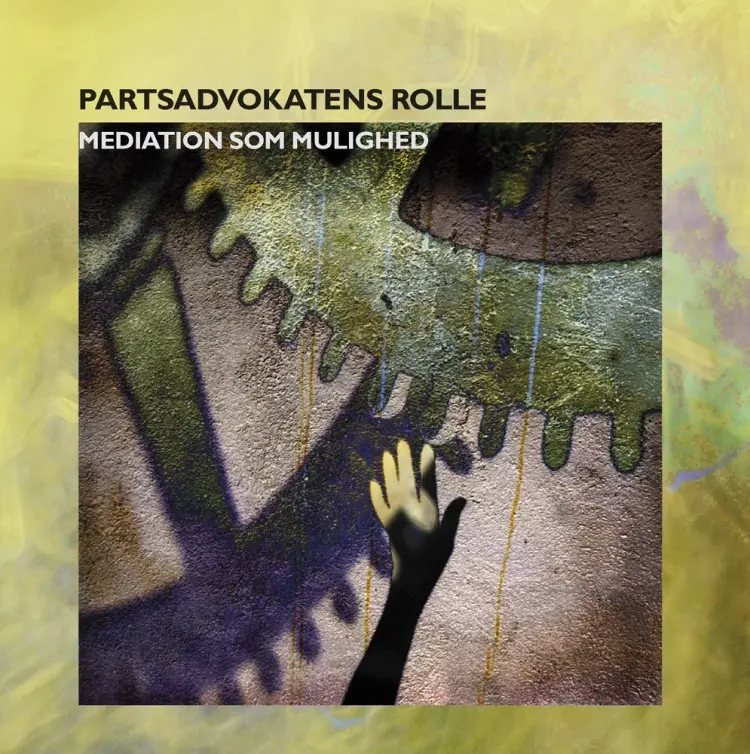 Partsadvokatens rolle af Sisse Jarner