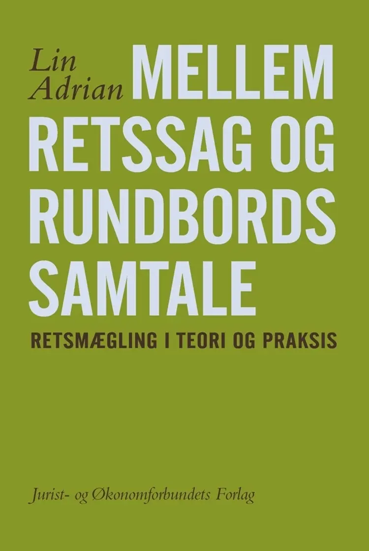 Mellem retssag og rundbordssamtale af Lin Adrian