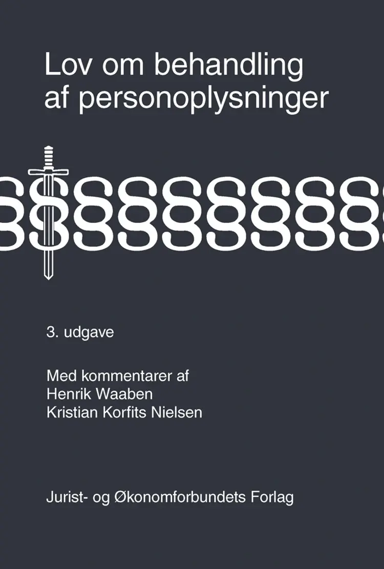 Lov om behandling af personoplysninger med kommentarer af Henrik Waaben