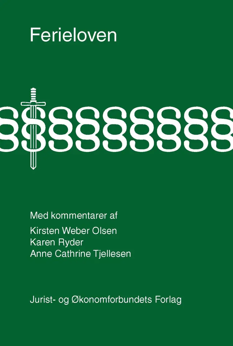 Ferieloven med kommentarer af Kirsten Weber Olsen