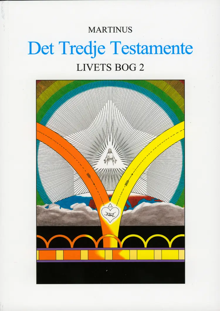 Det Tredje Testamente, Livets Bog, bind 2 af Martinus