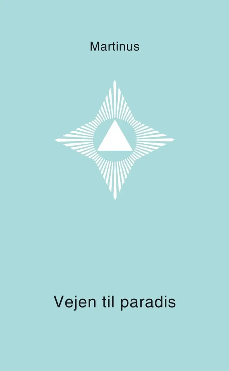 Vejen til paradis af Martinus