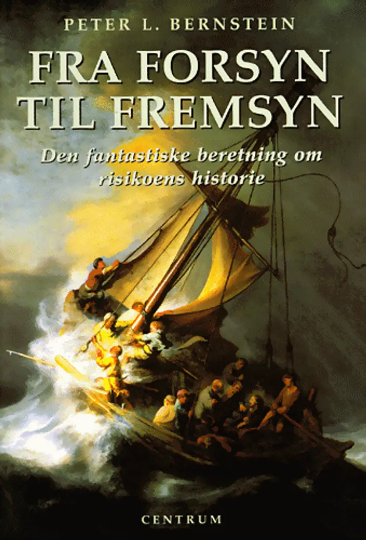 Fra forsyn til fremsyn af Peter L. Bernstein