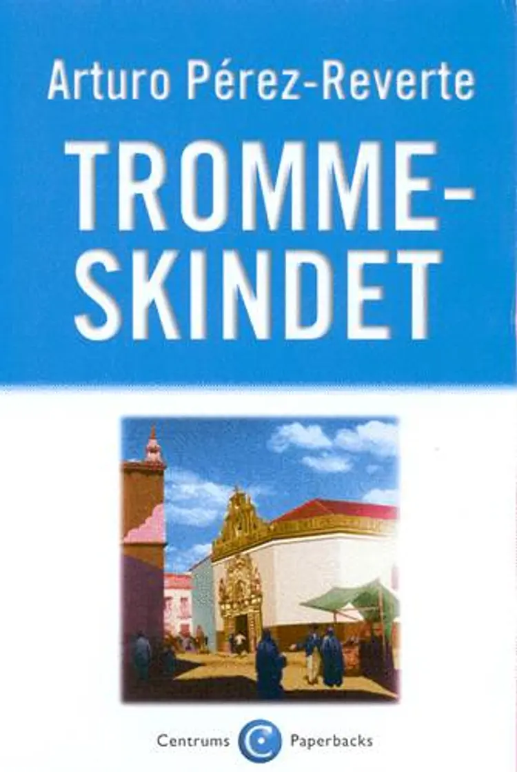 Trommeskindet af Arturo Pérez-Reverte