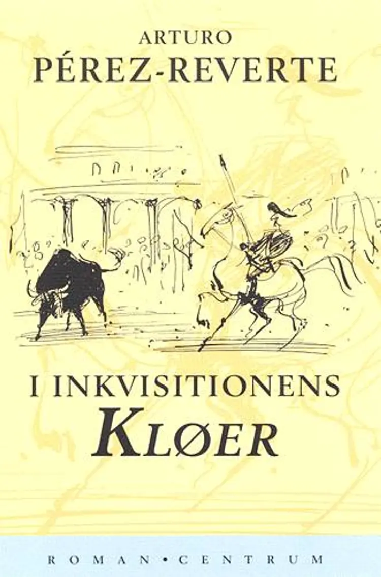 I inkvisitionens kløer af Arturo Pérez-Reverte