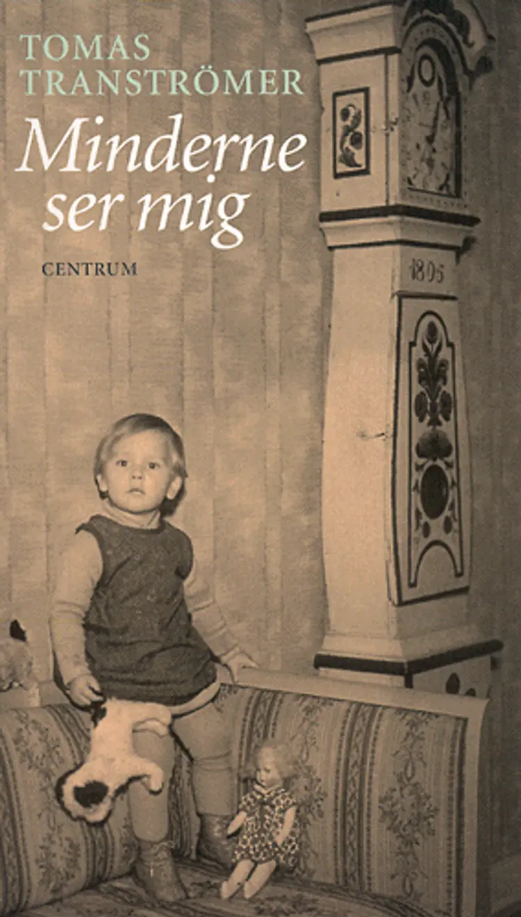 Minderne ser mig af Tomas Tranströmer