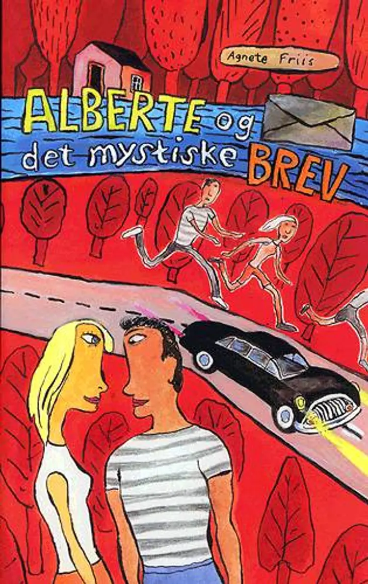 Alberte og det mystiske brev af Agnete Friis
