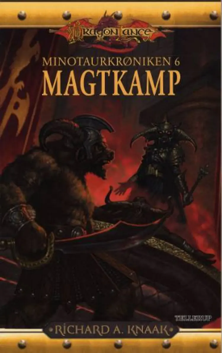 Magtkamp af Richard A. Knaak