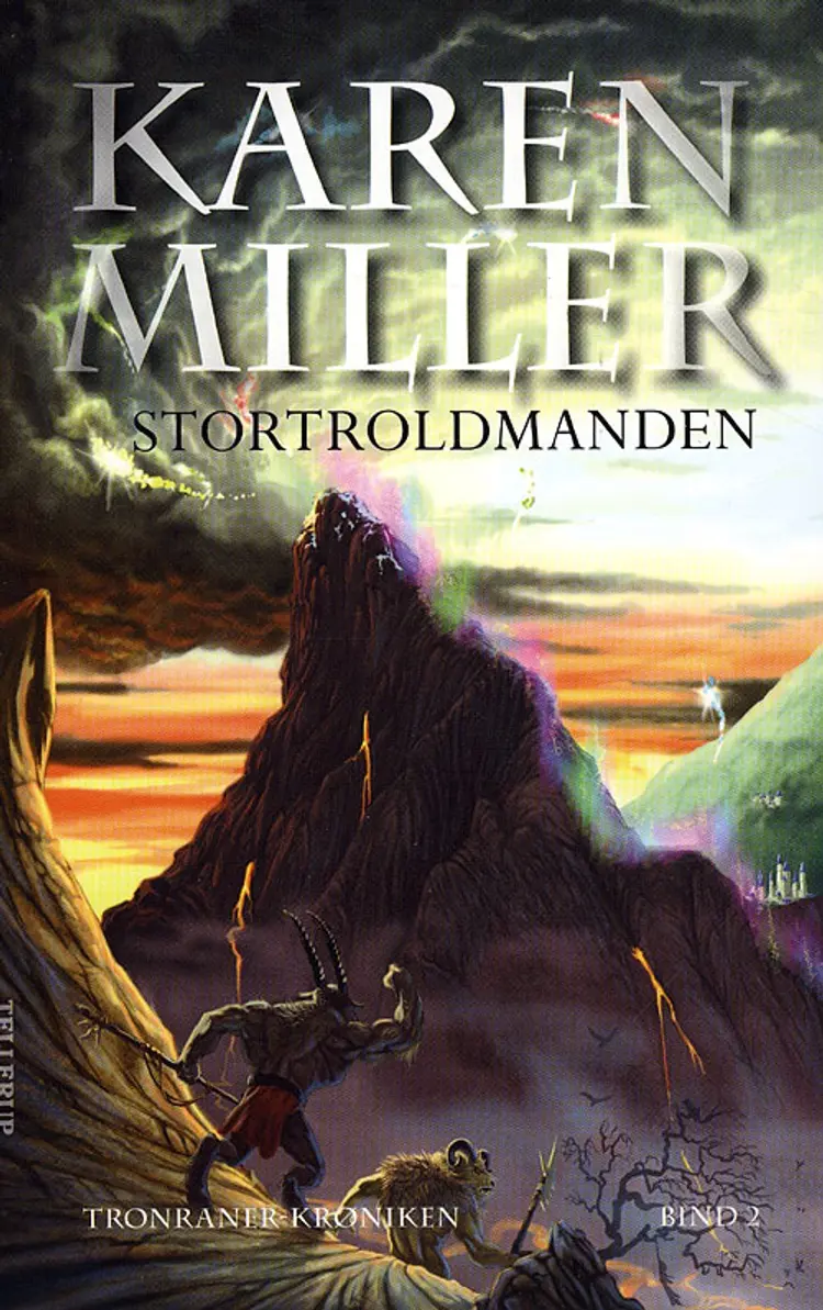 Stortroldmanden af Karen Miller