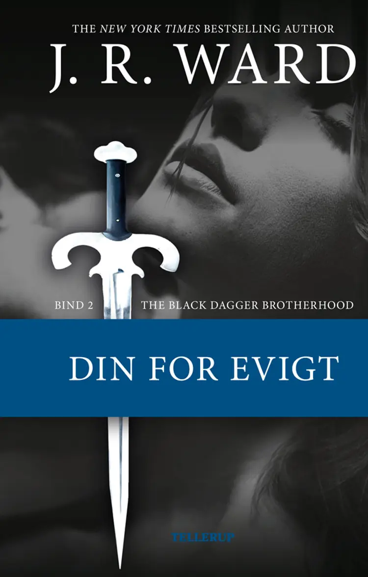Din for evigt af J. R. Ward