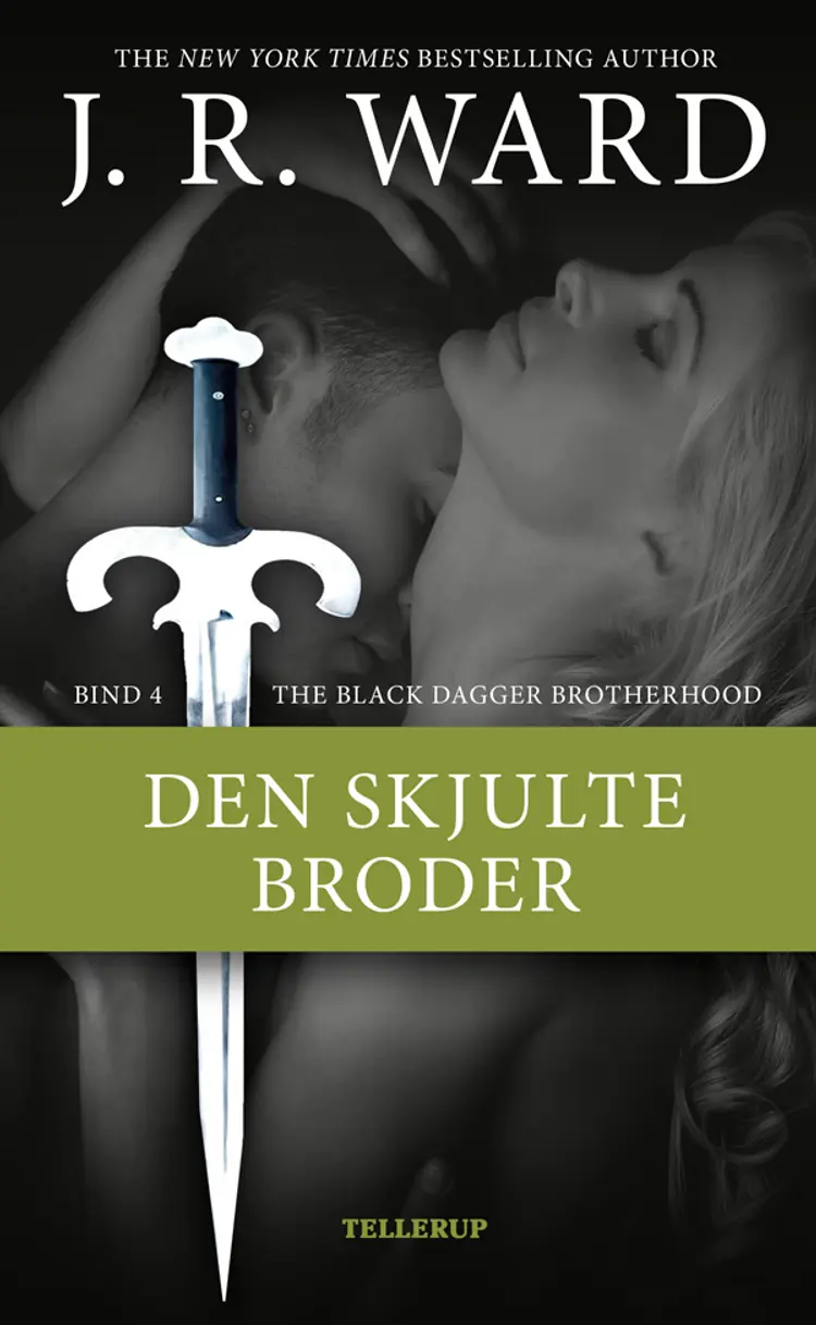 Den skjulte broder af J. R. Ward
