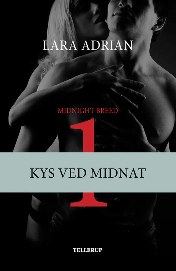 Kys ved midnat af Lara Adrian