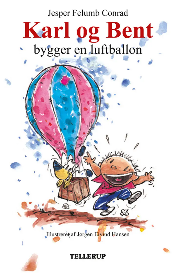 Karl og Bent bygger en luftballon af Jesper Felumb Conrad