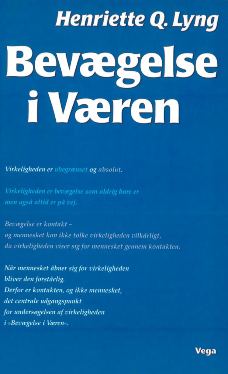 Bevægelse i Væren af Henriette Q. Lyng