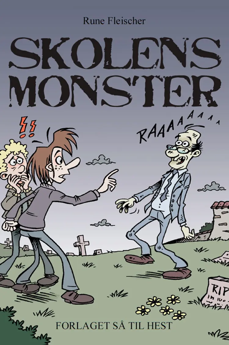 Skolens monster af Rune Fleischer