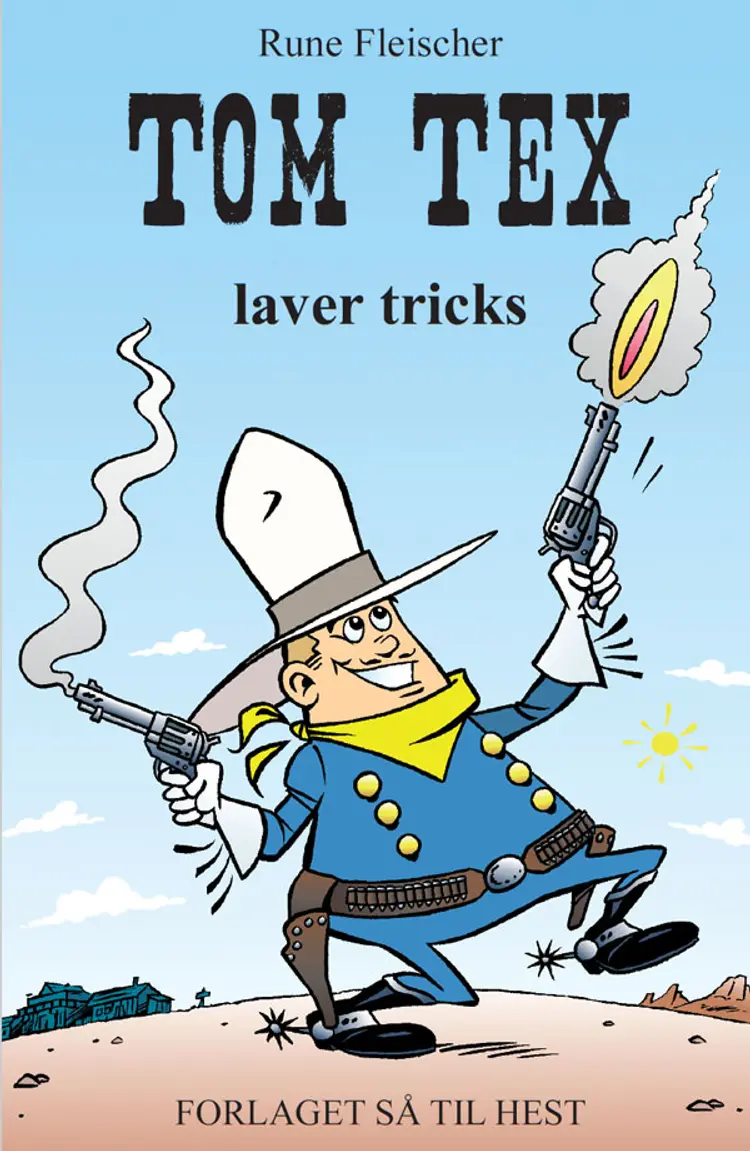 Tom Tex laver tricks af Rune Fleischer