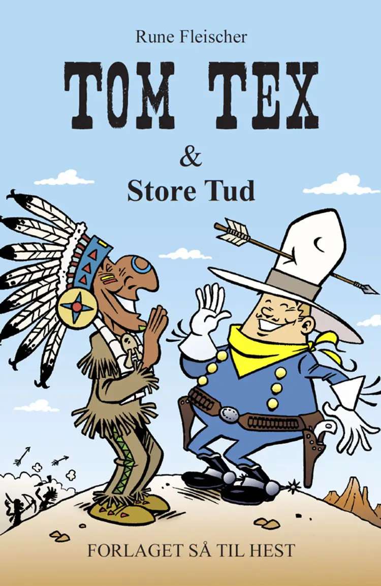 Tom Tex & Store Tud af Rune Fleischer