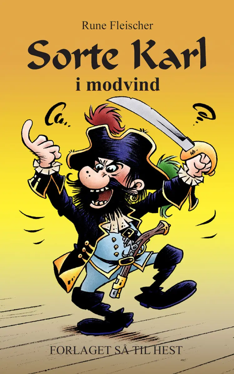 Sorte Karl i modvind af Rune Fleischer