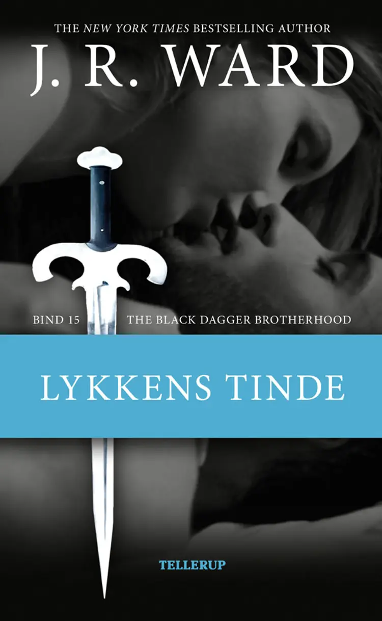 Lykkens tinde af J. R. Ward