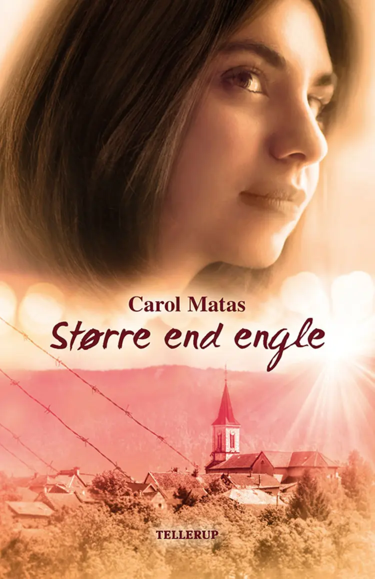 Større end engle af Carol Matas