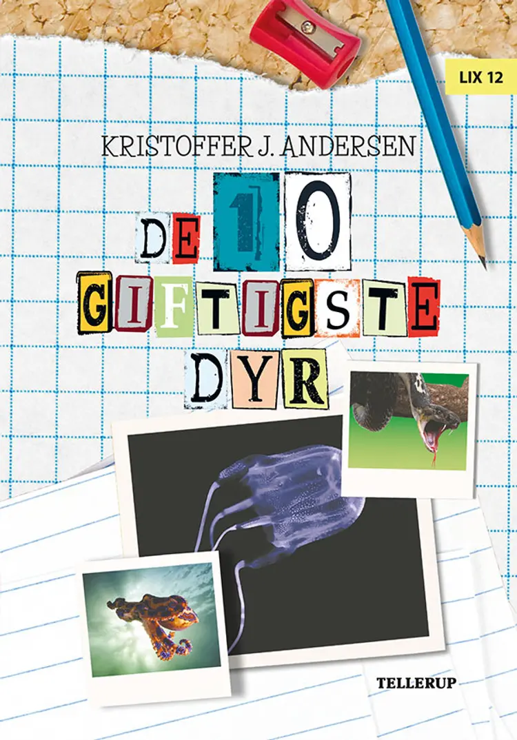 De 10 giftigste dyr af Kristoffer J. Andersen