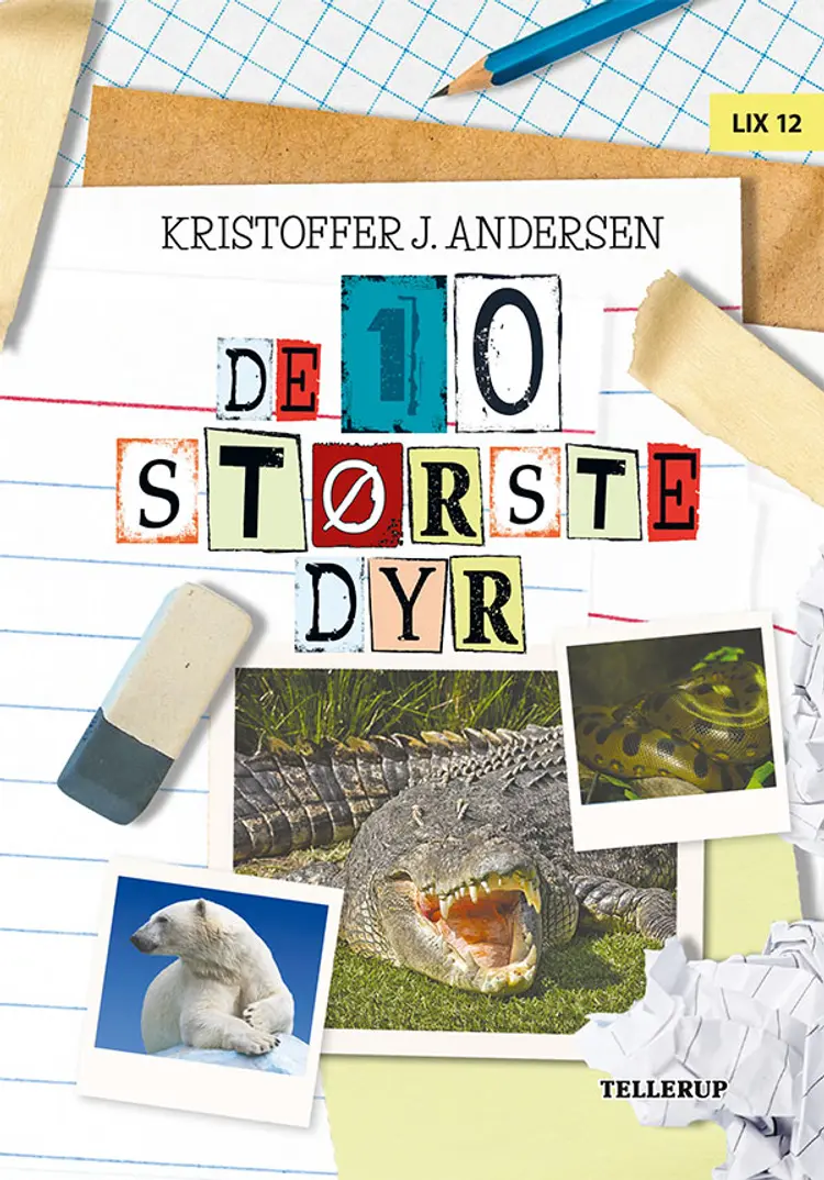 De 10 største dyr af Kristoffer J. Andersen