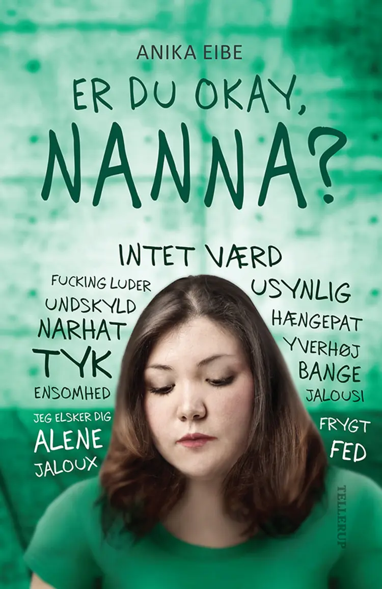 Er du okay, Nanna? af Anika Eibe