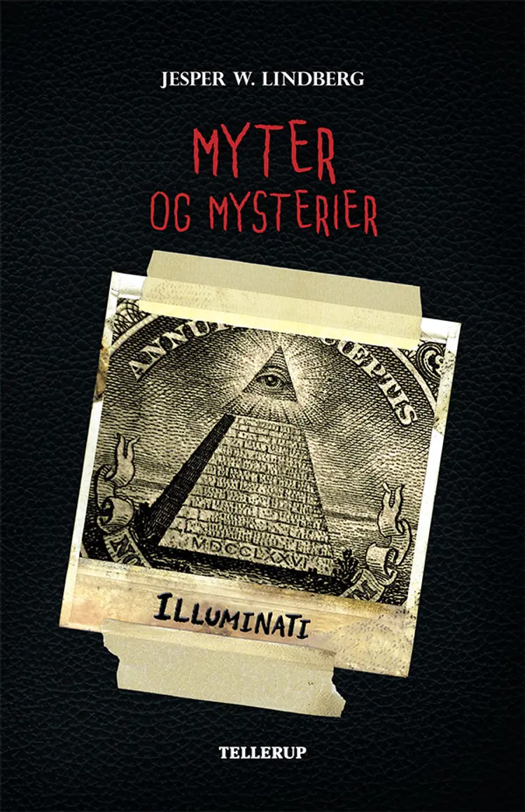 Myter og Mysterier #5: Illuminati af Jesper Wessel Lindberg