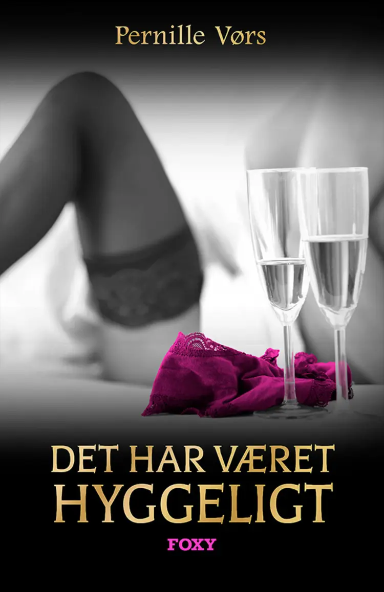 Det har været hyggeligt af Pernille Kim Vørs