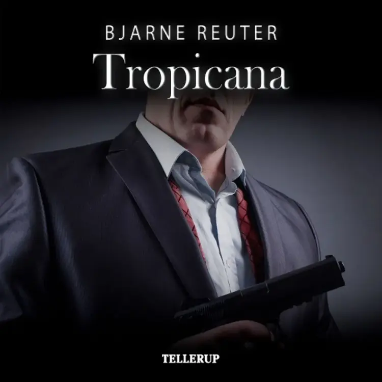 Tropicana af Bjarne Reuter